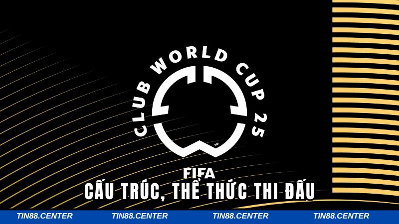 Cấu trúc & thể thức thi đấu của giải đấu