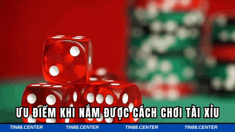 Ưu điểm khi tham gia chơi game tài xỉu cực hot