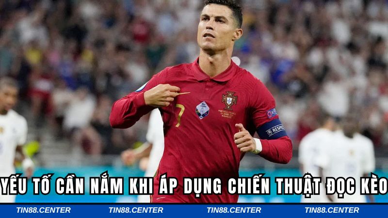 các yếu tố cần nắm khi đọc kèo