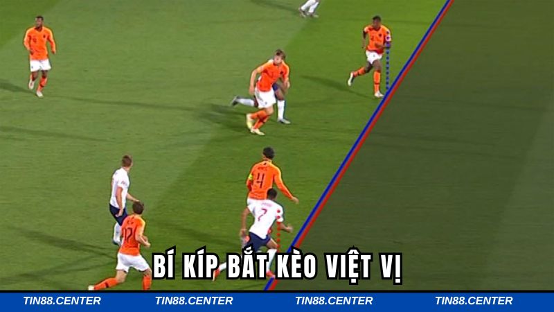 Học hỏi bí kíp bắt kèo việt vị giúp anh em dễ dàng thắng lớn khi cá cược