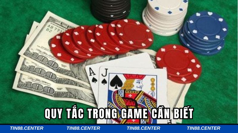 Quy tắc trong game cần biết